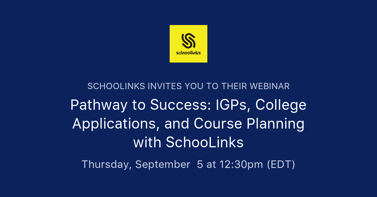 Pathway to Success: IGPs College Applications and Course Planning