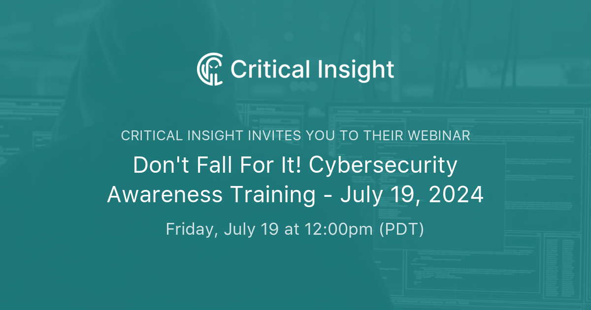 Don't Fall For It! Cybersecurity Awareness Training July 19, 2024