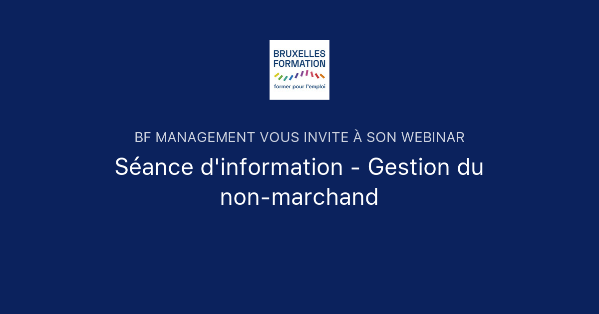 Séance d'information  Gestion du nonmarchand  BF Management