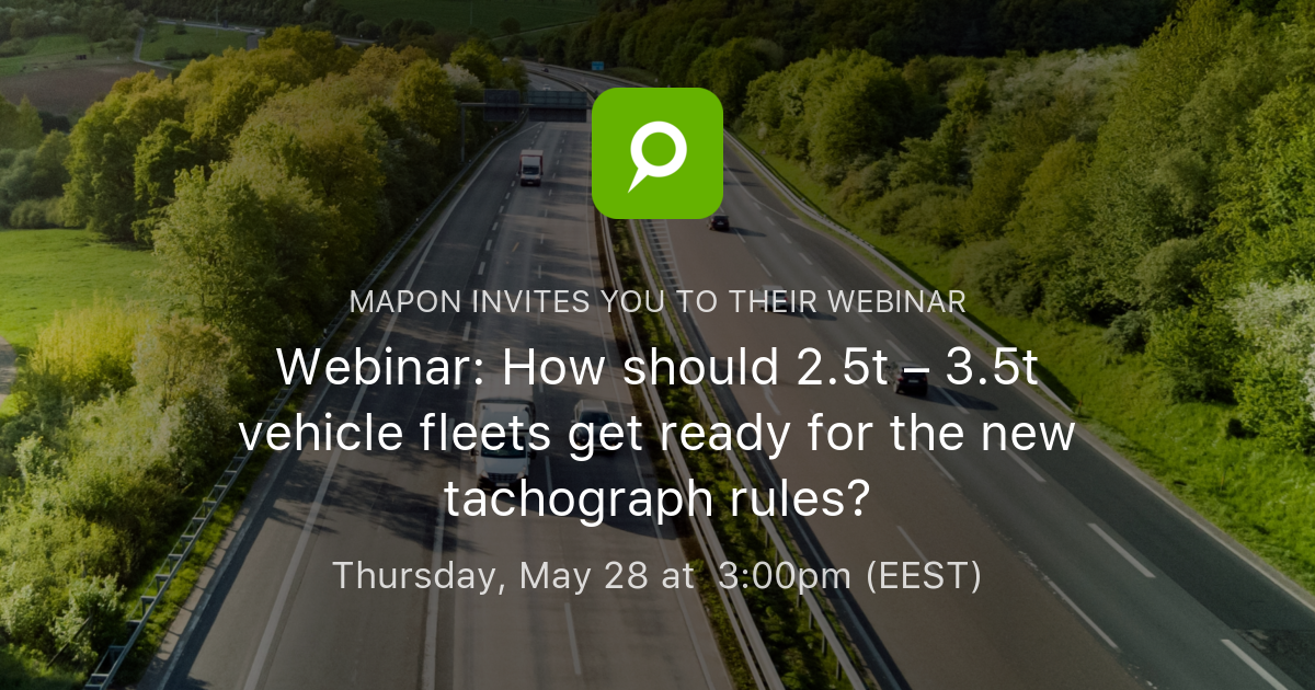 new tachograph regulations july 2026 | michelin... Webinar: How should 2.5t – 3.5t vehicle fleets get ready for the new ...