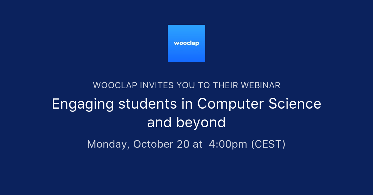 Engaging students in Computer Science and beyond | Wooclap