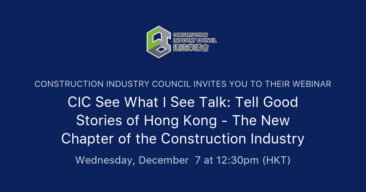 CIC See What I See Talk Tell Good Stories of Hong Kong The New