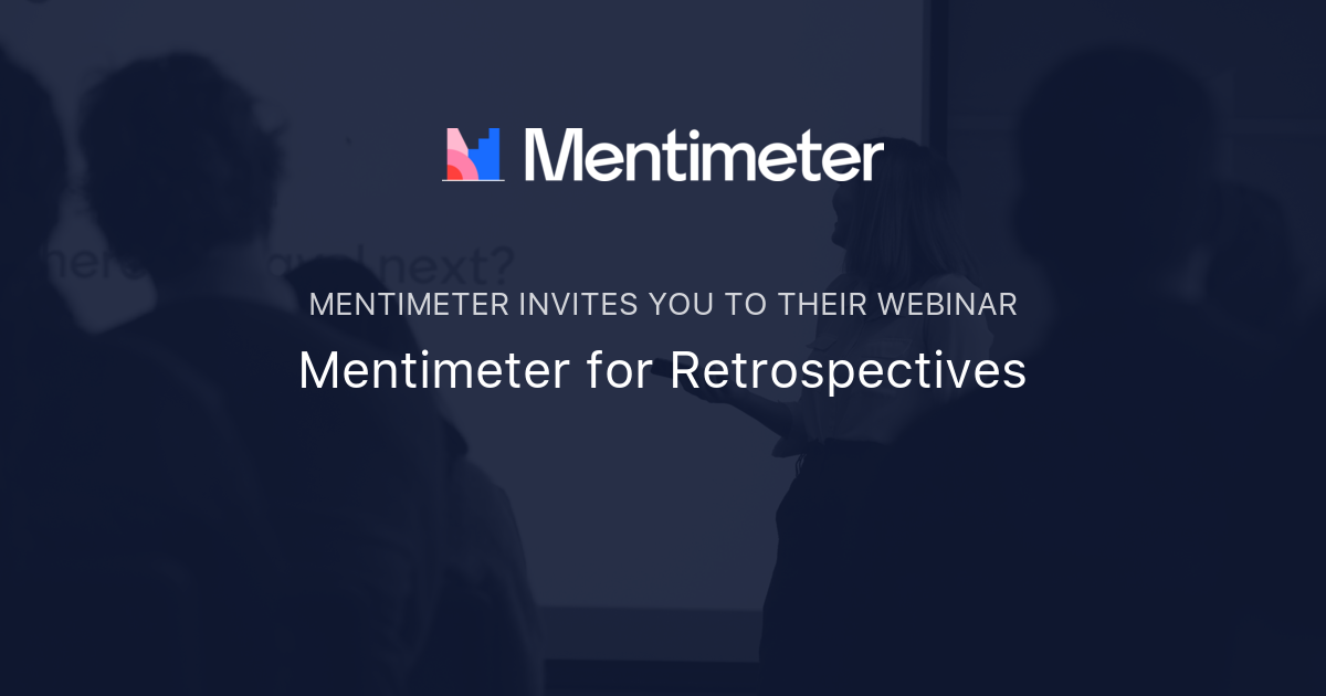 Mentimeter For Retrospectives 