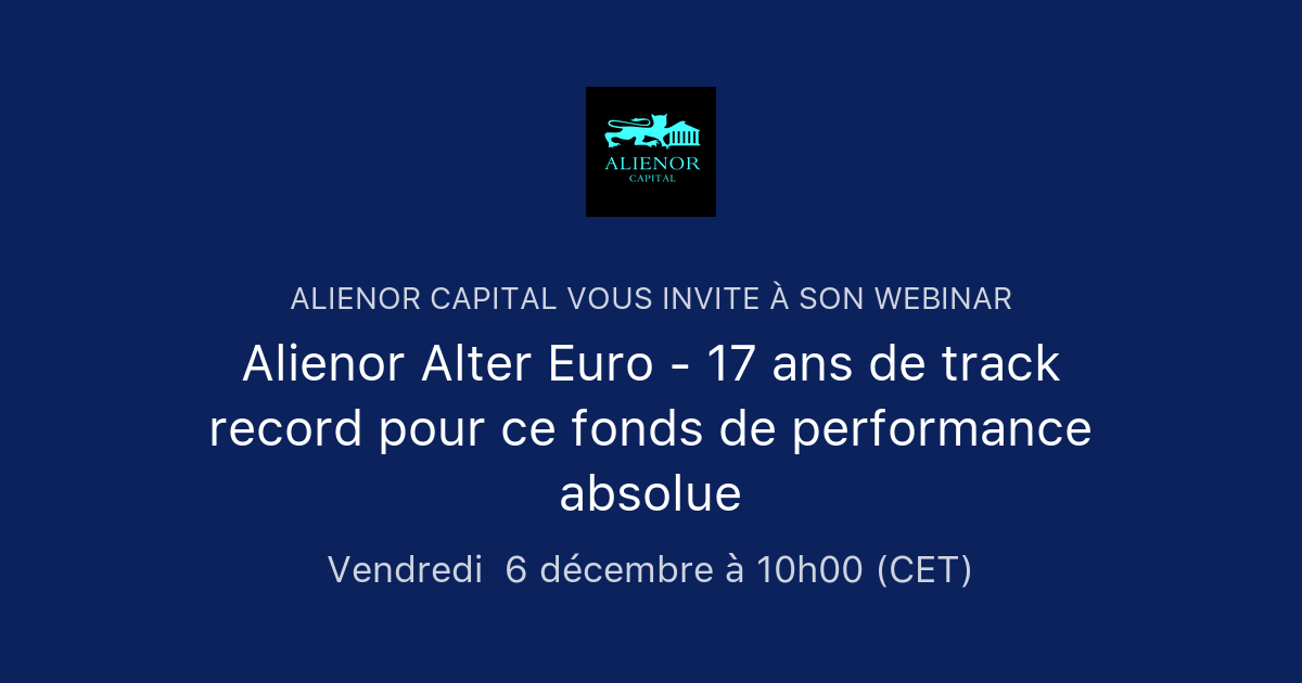 Alienor Alter Euro - 17 ans de track record pour ce fonds de ...