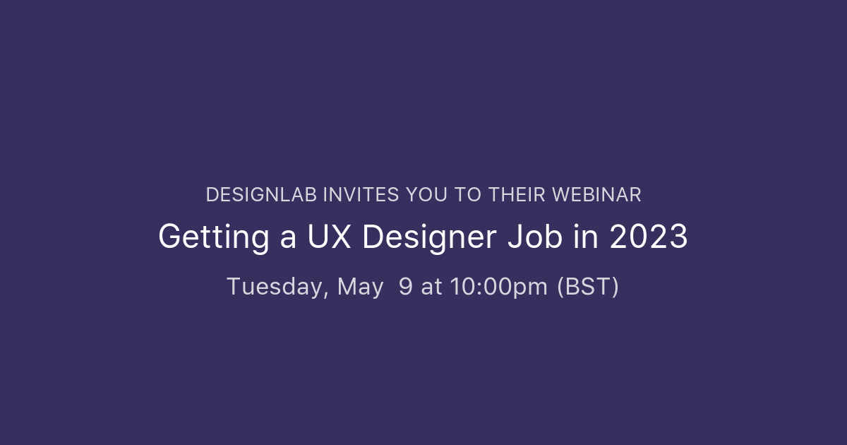 Getting a UX Designer Job in 2023 Designlab