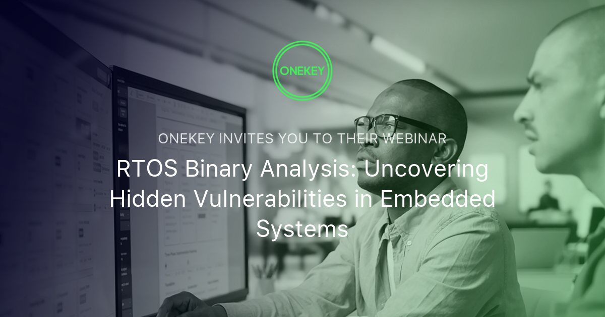 RTOS Binary Analysis: Uncovering Hidden Vulnerabilities in Embedded ...