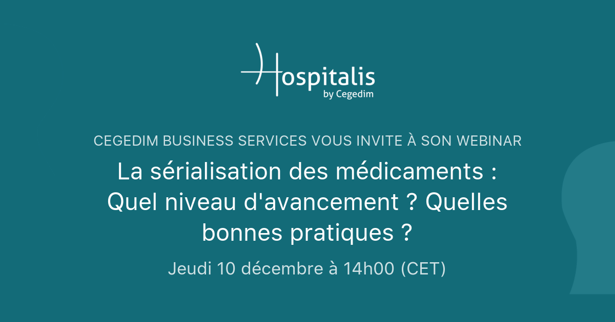 La sérialisation des médicaments : Quel niveau d'avancement ? Quelles ...