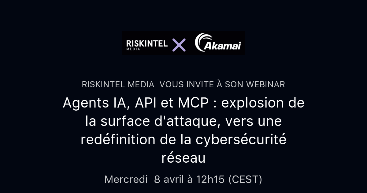 Agents IA, API et MCP : explosion de la surface d'attaque, vers une ...
