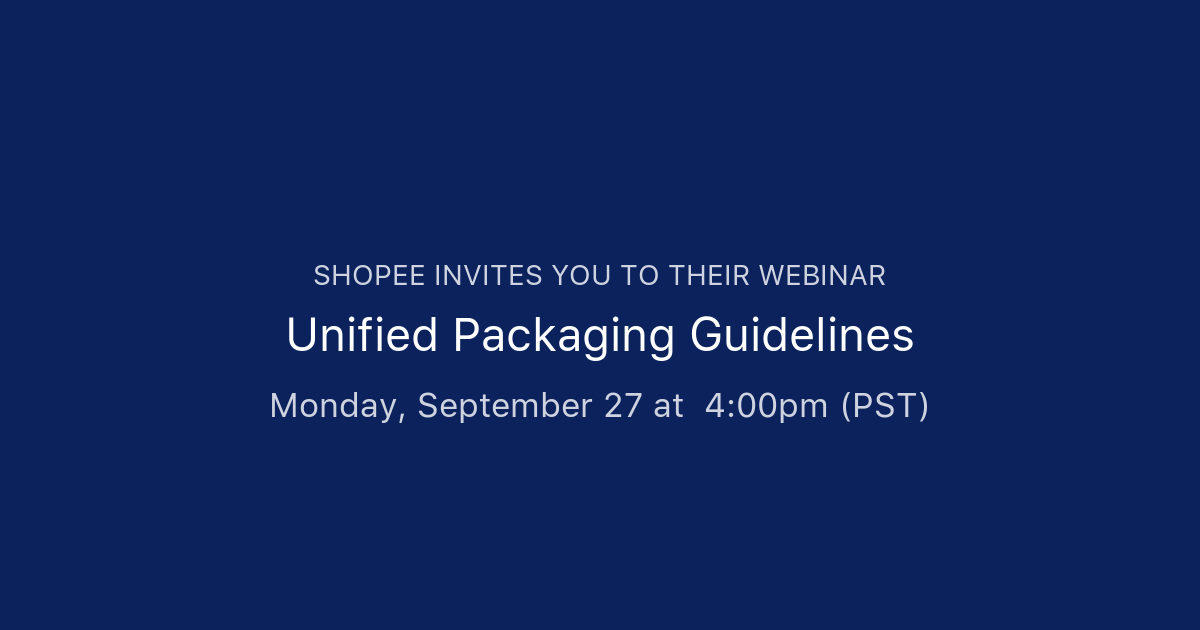 Unified Packaging Guidelines Shopee
