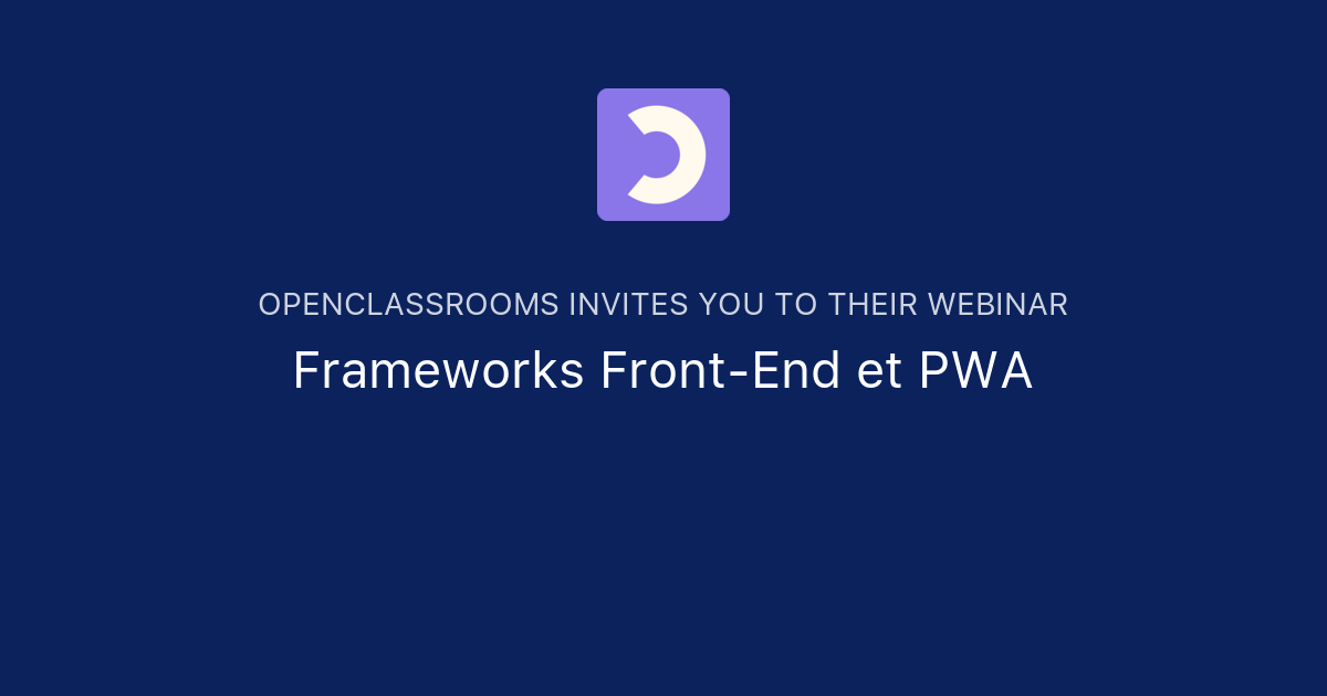 Frameworks Front-End et PWA | OpenClassrooms