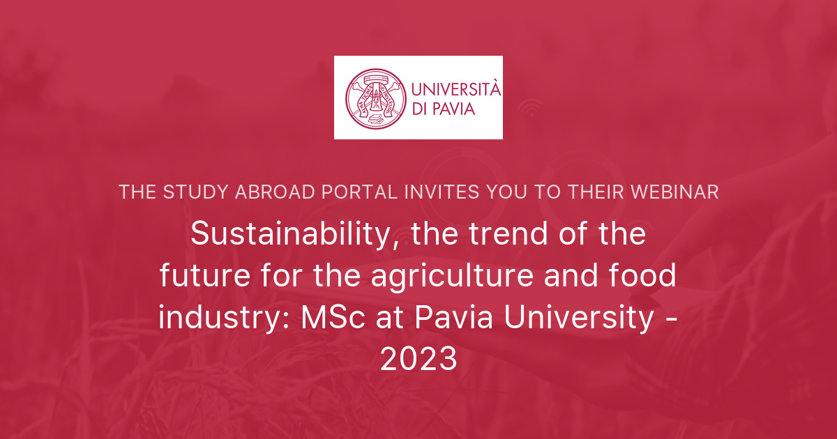 Sustainability, the trend of the future for the agriculture and food