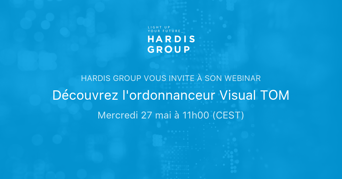 Découvrez L'ordonnanceur Visual TOM | Hardis Group