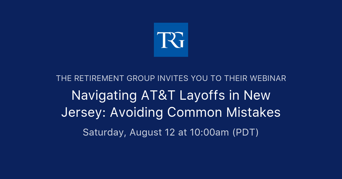 Navigating AT&T Layoffs in New Jersey Avoiding Common Mistakes The