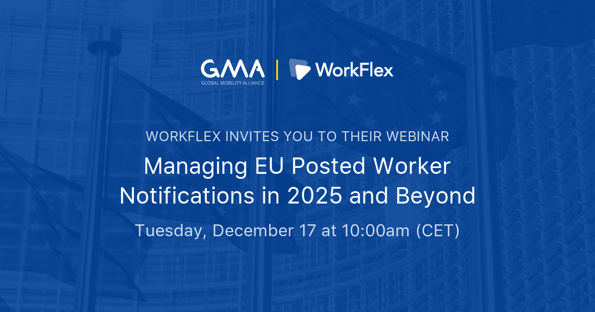Managing EU Posted Worker Notifications in 2025 and Beyond | WorkFlex