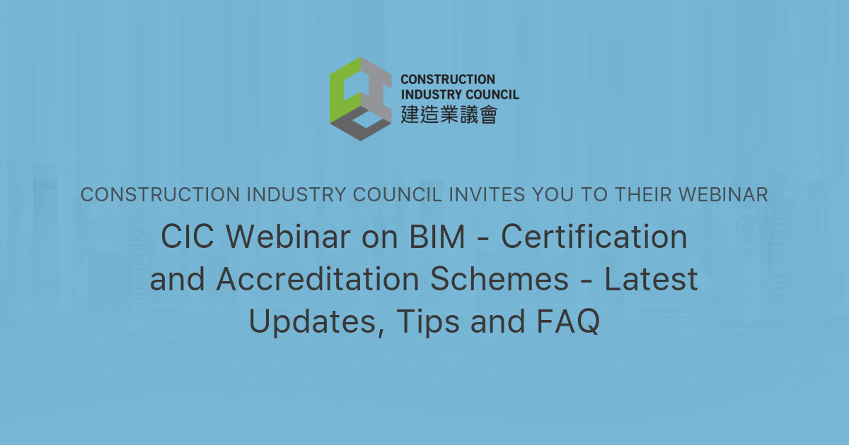 CIC Webinar on BIM - Certification and Accreditation ...
