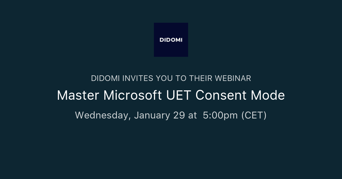 Master Microsoft UET Consent Mode Didomi