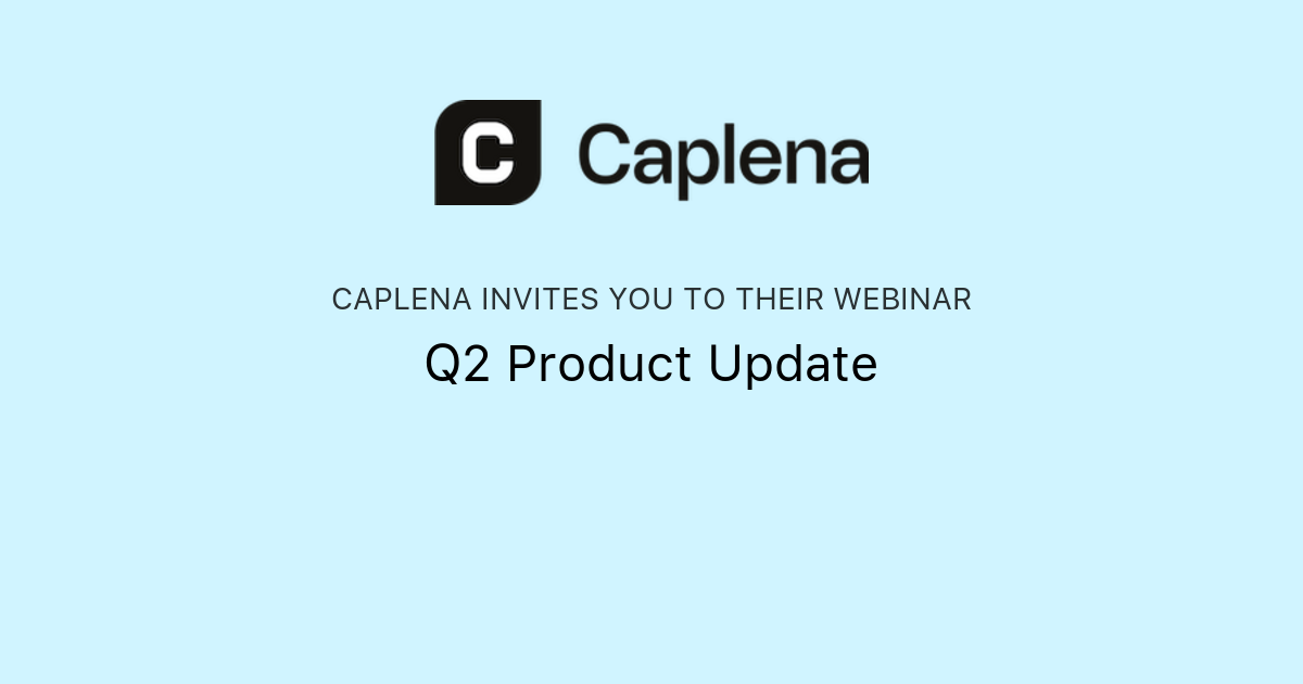 Q2 Product Update | Caplena