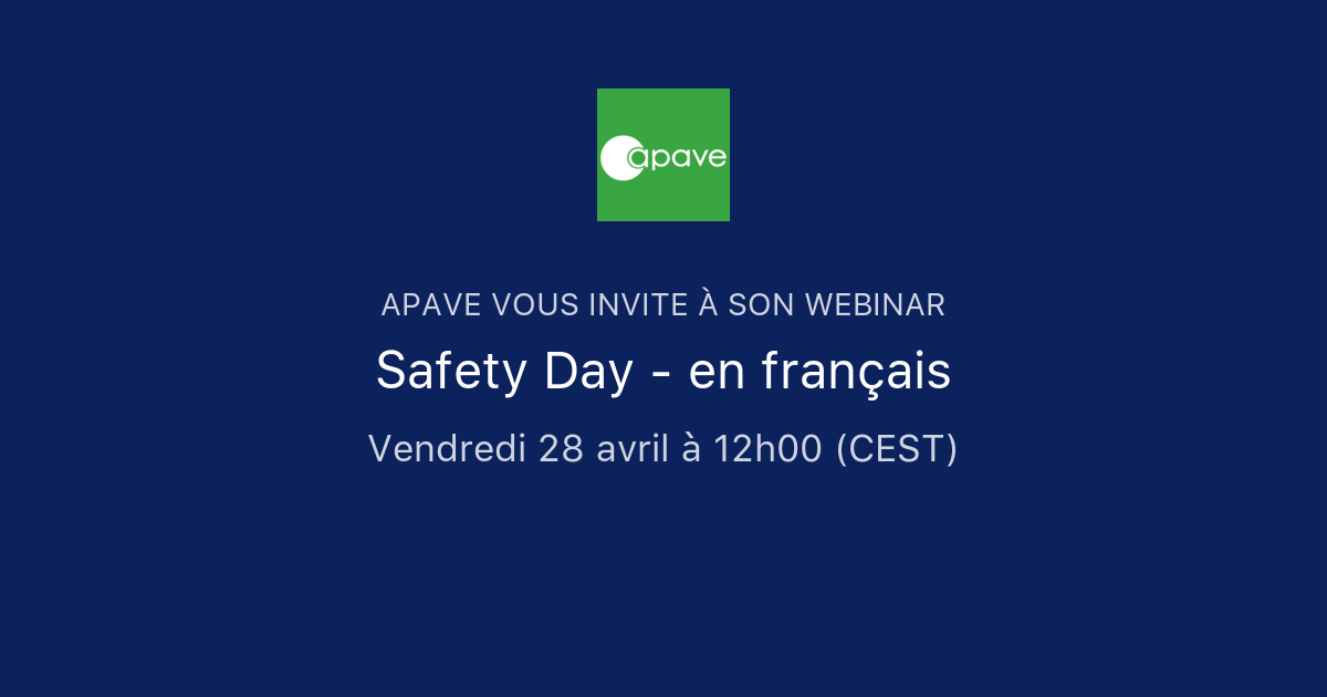 Safety Day en français APAVE