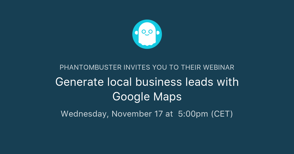 Generate local business leads with Google Maps | PhantomBuster
