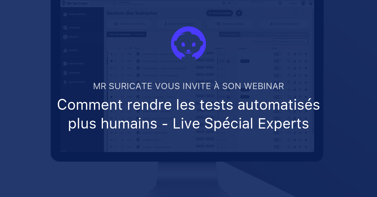 6 - Comment rendre les tests automatisés plus humains - Live Spécial ...