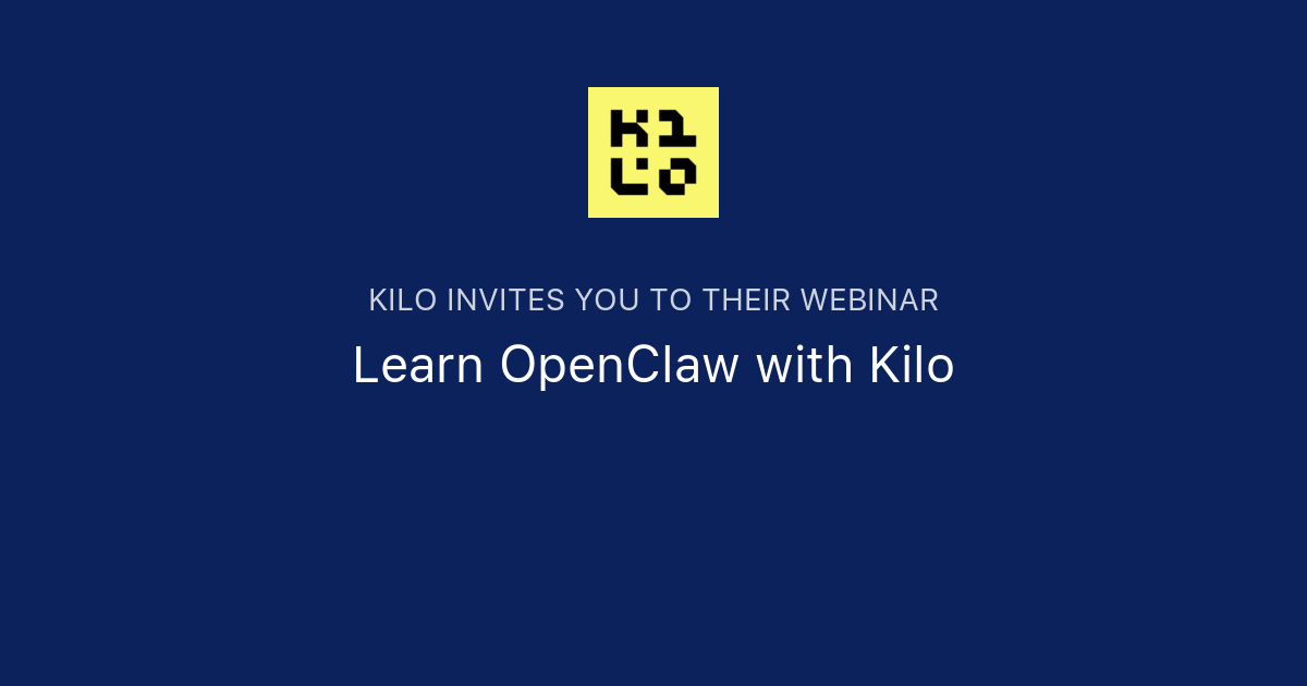 Learn OpenClaw with Kilo | Kilo