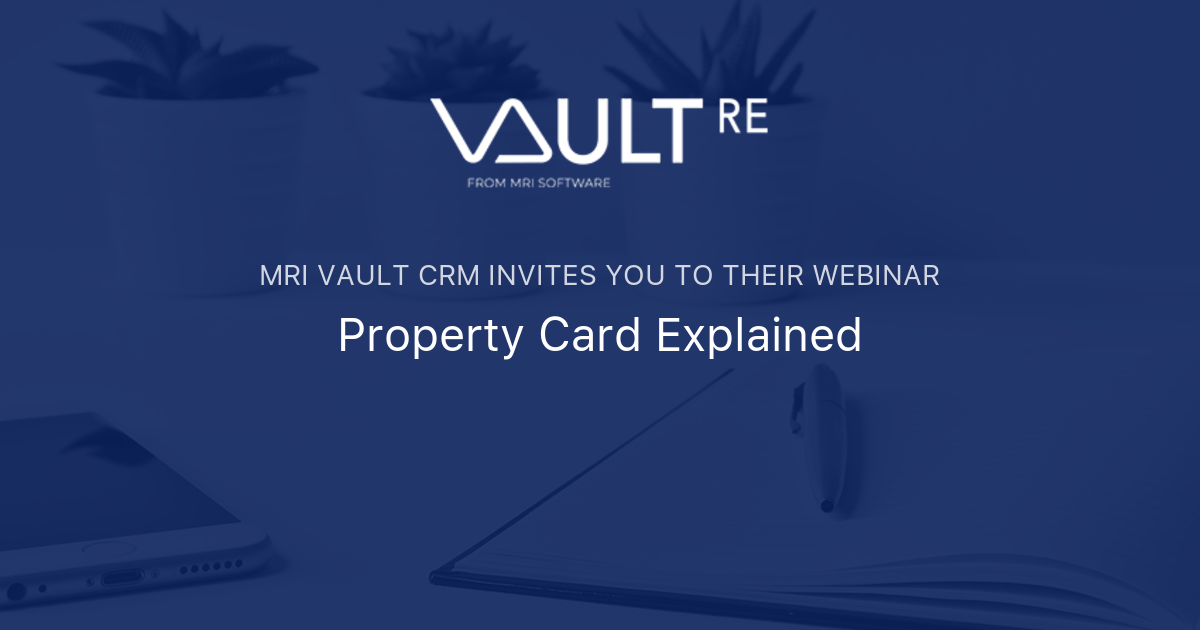 Property Card Explained MRI Vault CRM