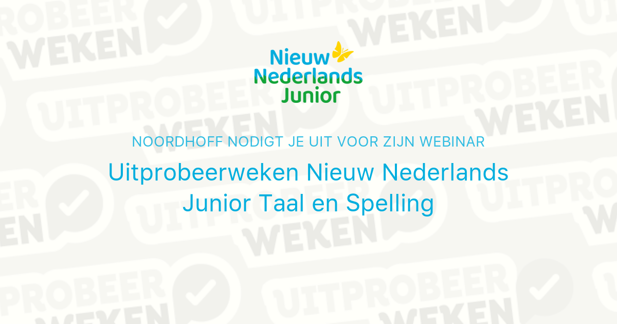 Uitprobeerweken Nieuw Nederlands Junior Taal en Spelling | Noordhoff