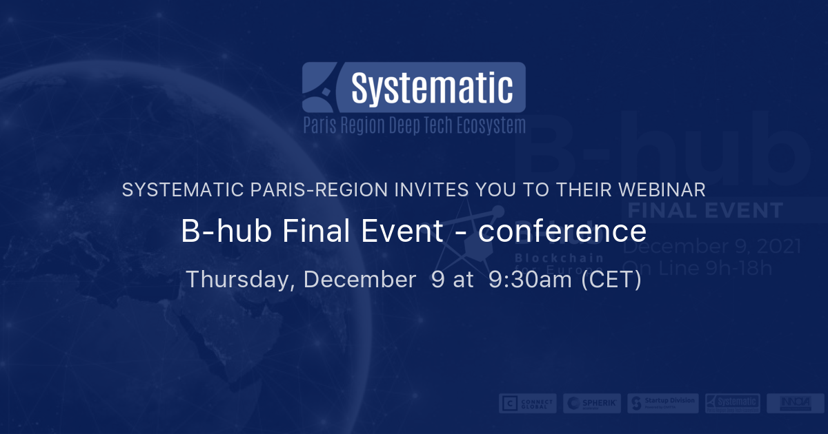 B-hub Final Event - Conference | Systematic Paris-Region