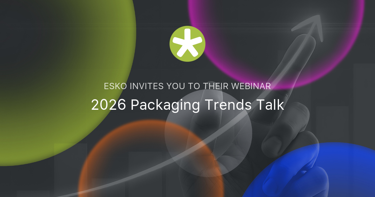 2026 Packaging Trends Talk | Esko
