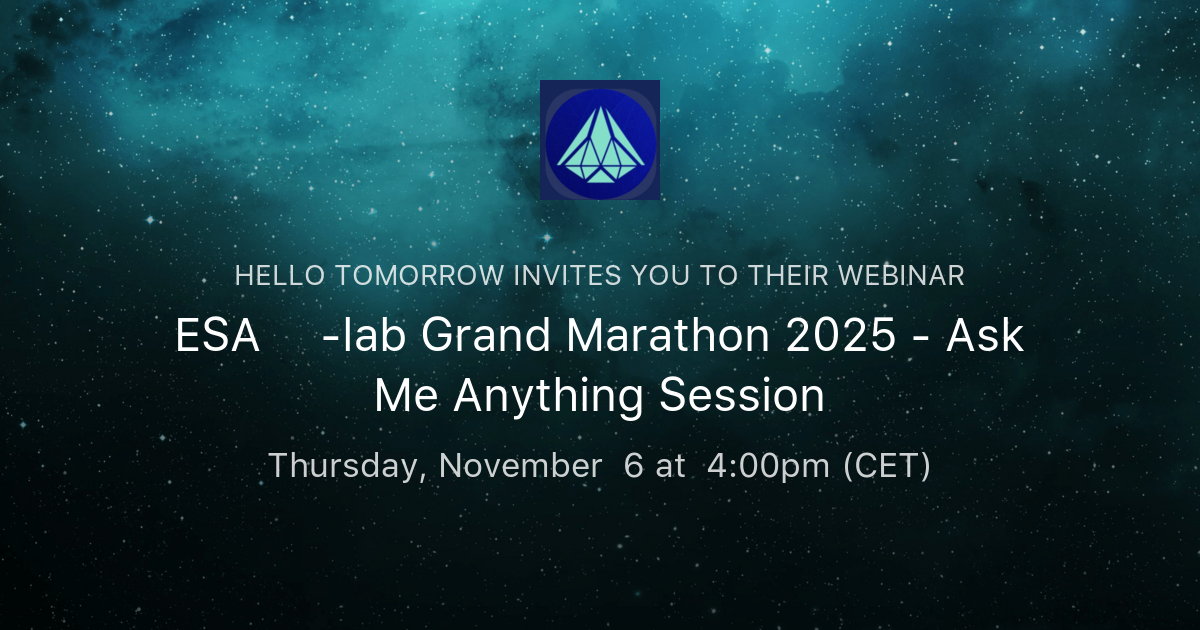 ESA ɸ-lab Grand Marathon 2025 - Ask Me Anything Session | Hello Tomorrow