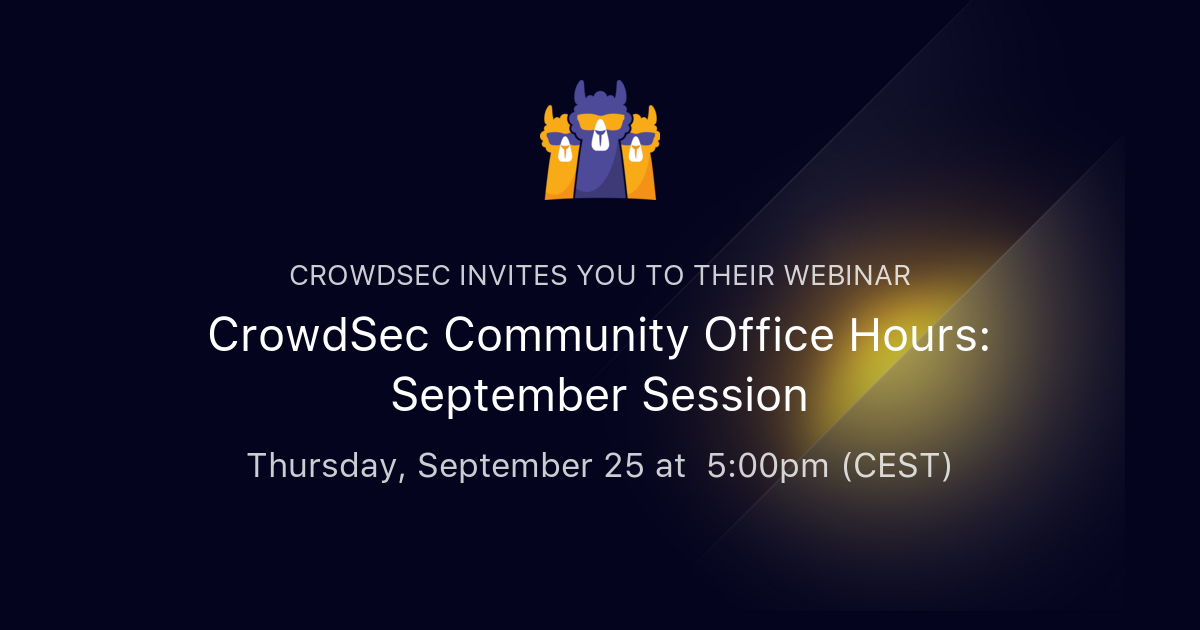 CrowdSec Community Office Hours: September Session | CrowdSec