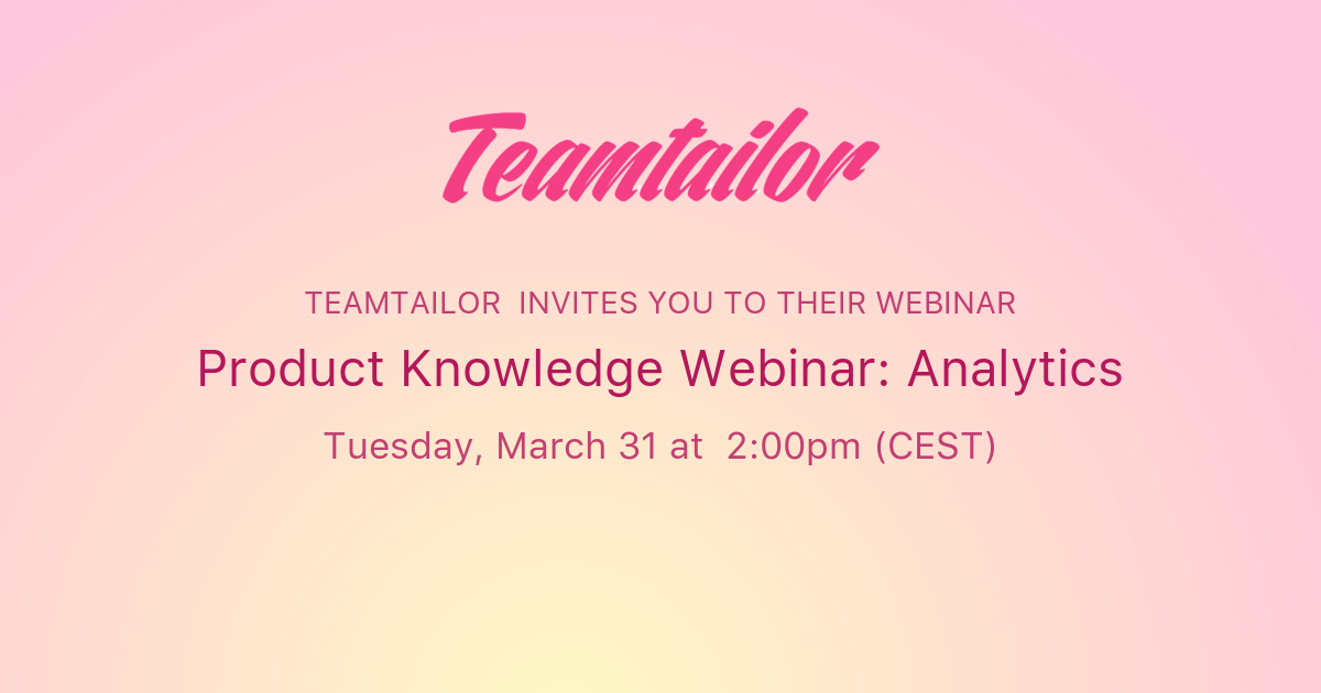 Teamtailor Analytics Product Knowledge Webinar: Analytics | Teamtailor