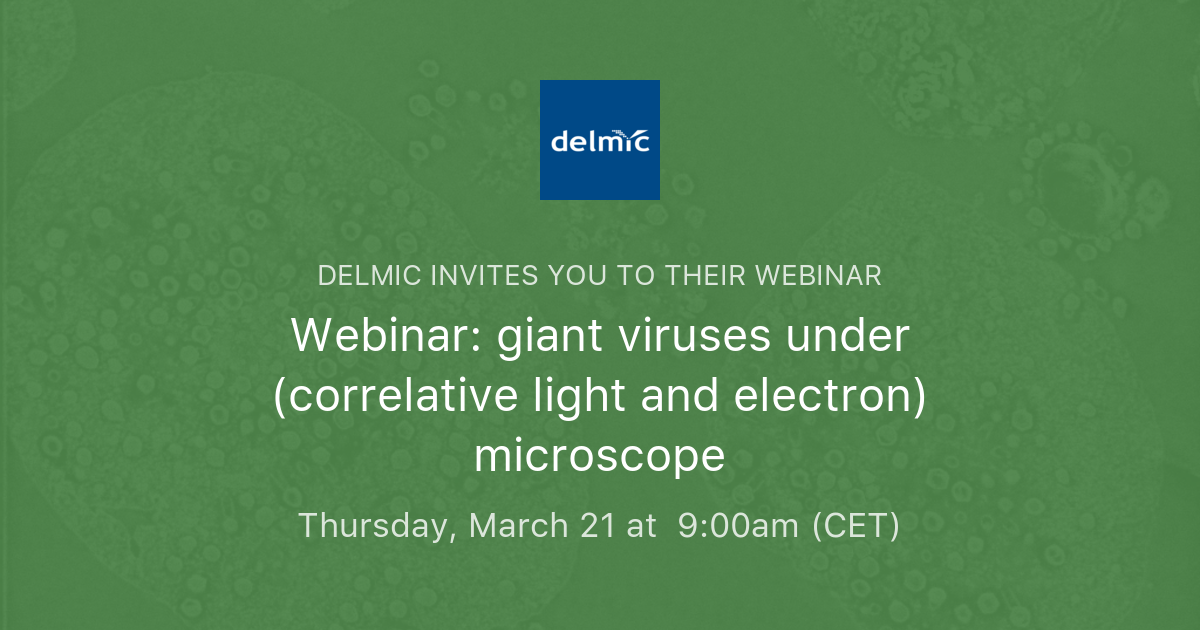 Webinar: giant viruses under (correlative light and electron