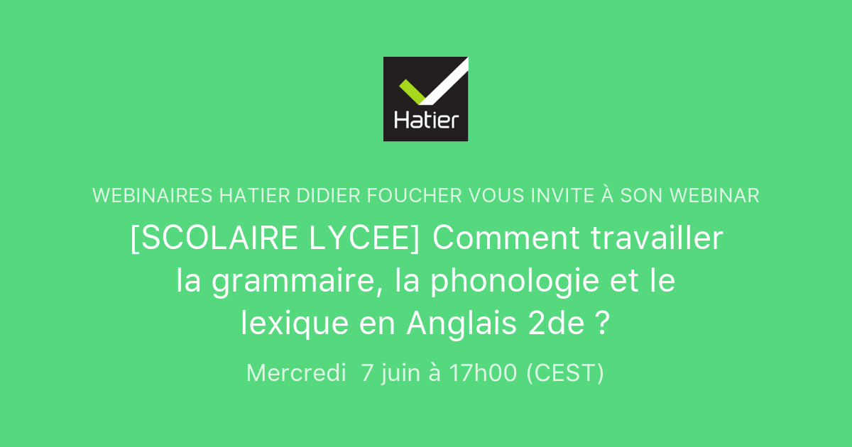  SCOLAIRE LYCEE Comment Travailler La Grammaire La Phonologie Et Le 