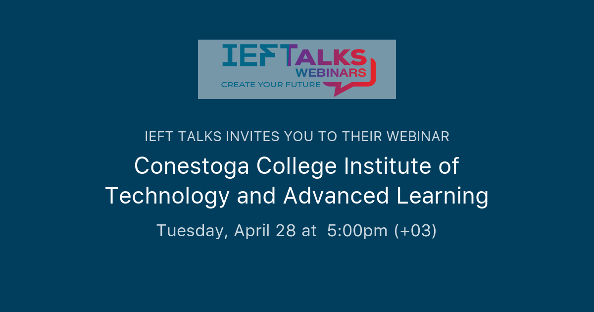 Conestoga College Institute of Technology and Advanced Learning IEFT