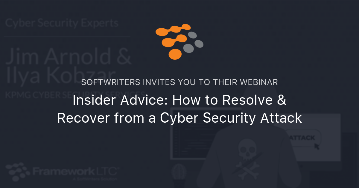 Insider Advice: How to Resolve & Recover from a Cyber Security Attack ...