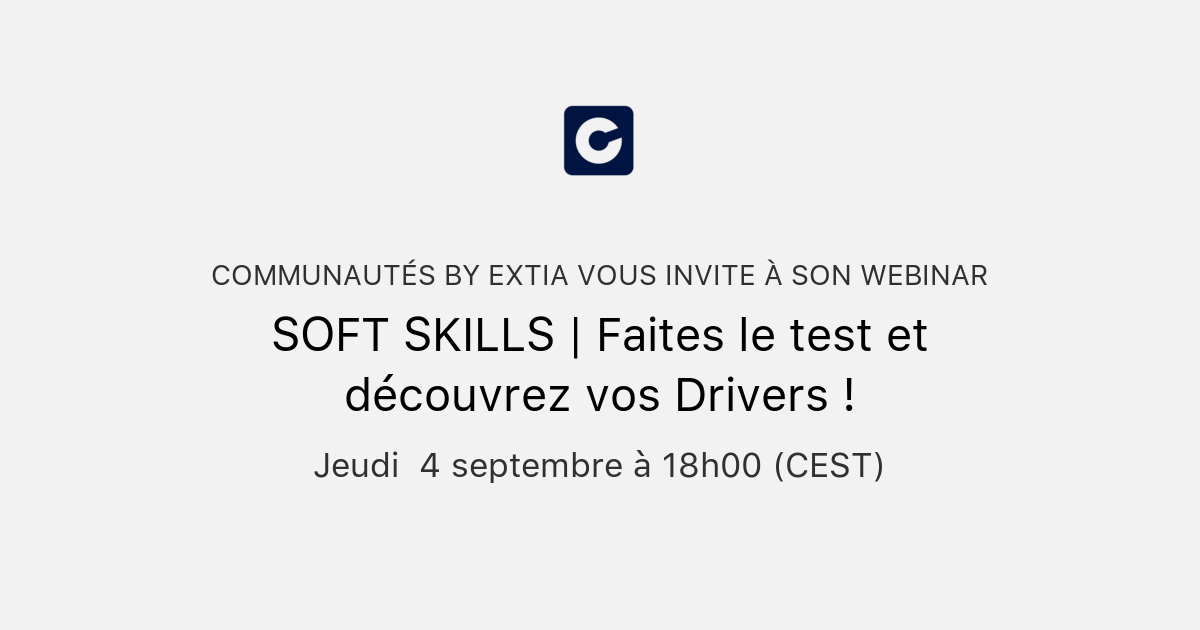 SOFT SKILLS | Faites le test et découvrez vos Drivers ! | Communautés ...