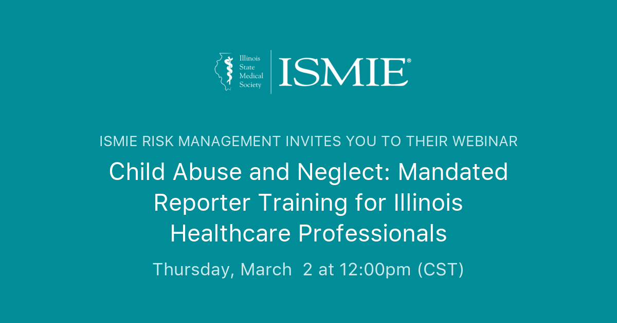 Child Abuse And Neglect: Mandated Reporter Training For Illinois ...