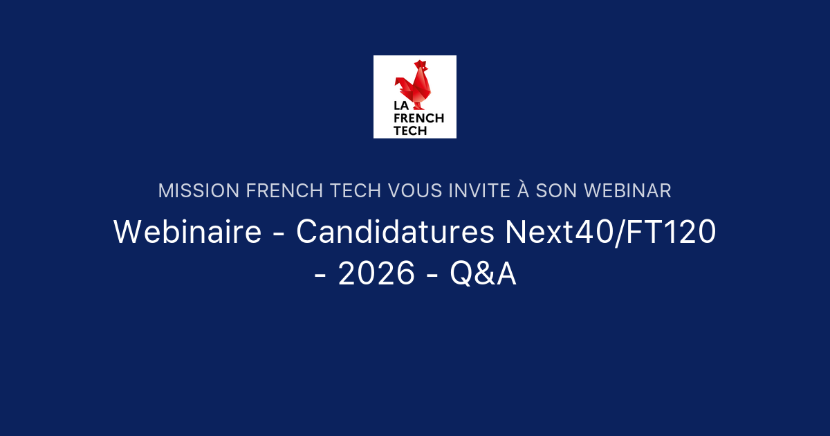 French Tech 2030 : découvrez les 80 startups qui doivent « bâtir la ...