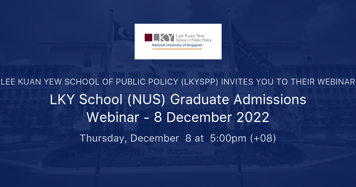 Lky School Nus Graduate Admissions Webinar 8 December 2022 Lee