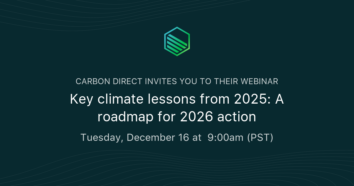 Key climate lessons from 2025: A roadmap for 2026 action | Carbon Direct