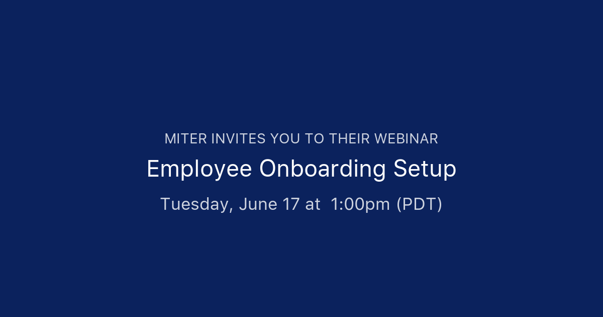 Employee Onboarding Setup | Miter