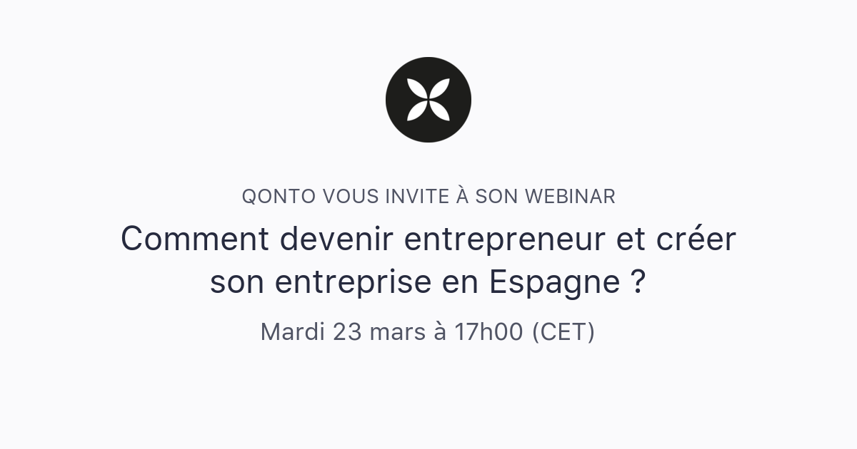 Comment Devenir Entrepreneur Et Créer Son Entreprise En Espagne ? | Qonto