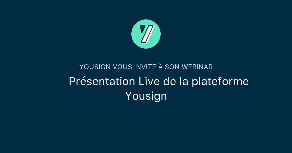 🇫🇷 Présentation Live De La Plateforme Yousign | Yousign