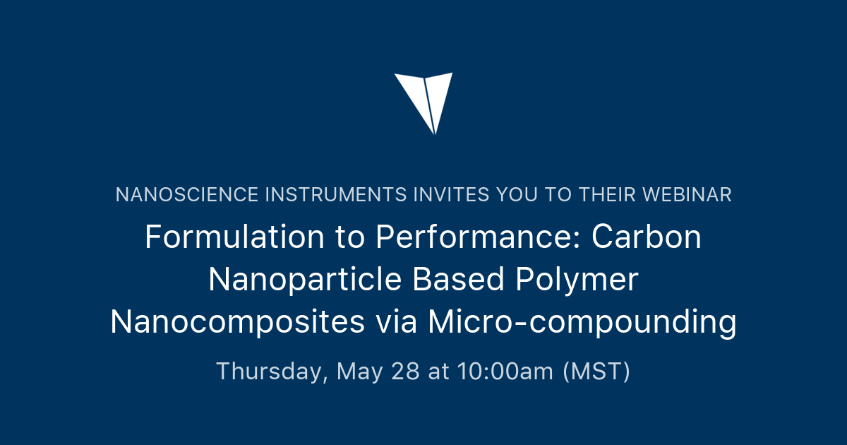 Formulation to Performance: Carbon Nanoparticle Based Polymer ...