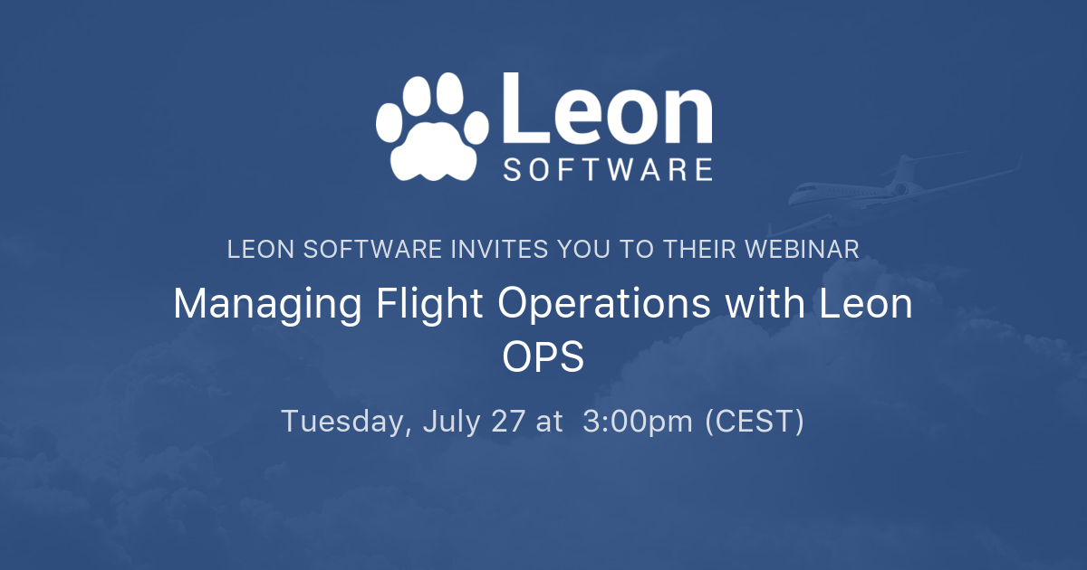 Managing Flight Operations with Leon OPS Leon Software
