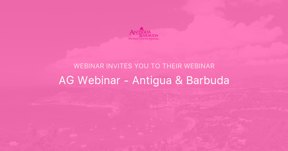 AG Webinar - Antigua & Barbuda | Webinar