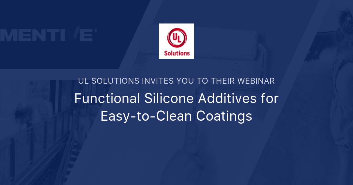 Functional Silicone Additives for Easy-to-Clean Coatings | UL Solutions