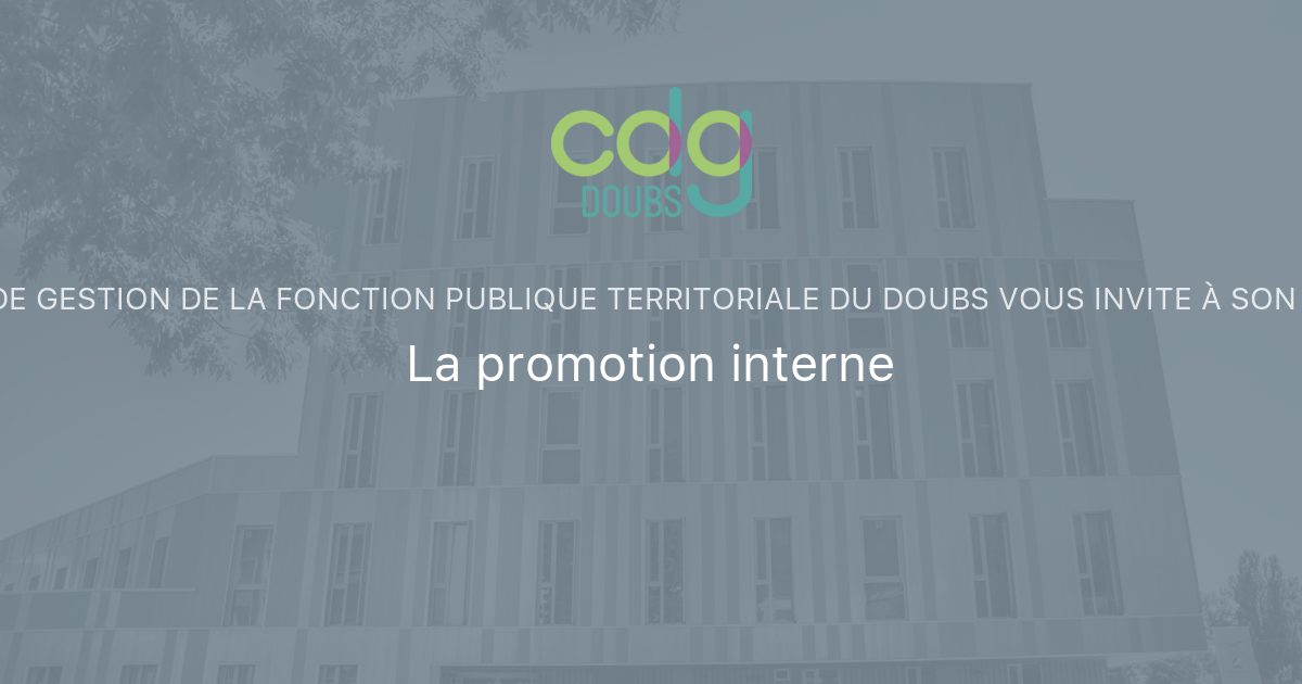 La promotion interne Centre de gestion de la Fonction Publique