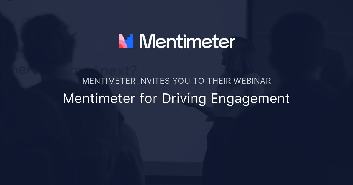 Mentimeter for Driving Engagement | Mentimeter